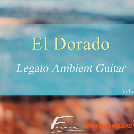 David Forner El Dorado Legato Ambient Guitar