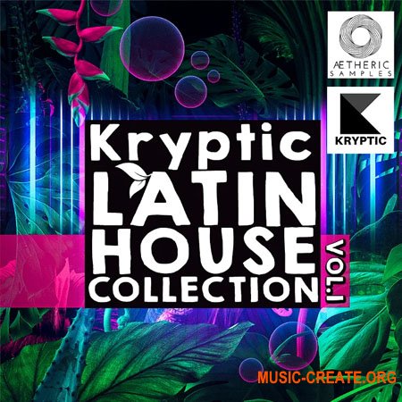 Aetheric Samples Kryptic Latin House Collection Vol 1