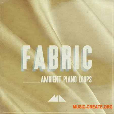 ModeAudio Fabric - Ambient Piano Loops