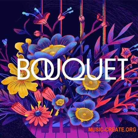 Native Instruments Play Series Bouquet v1.0.0 (KONTAKT)