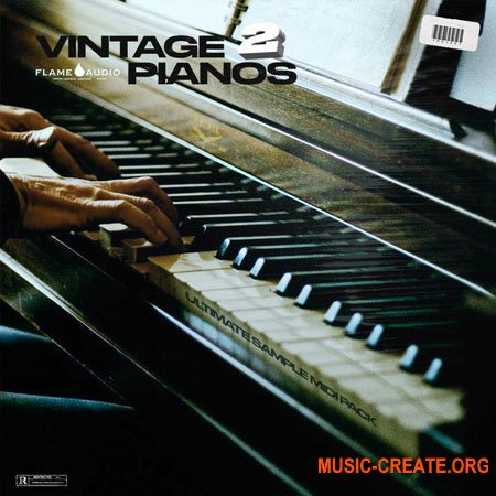 Flame Audio Vintage Pianos 2 MIDI Pack (WAV, MiDi)