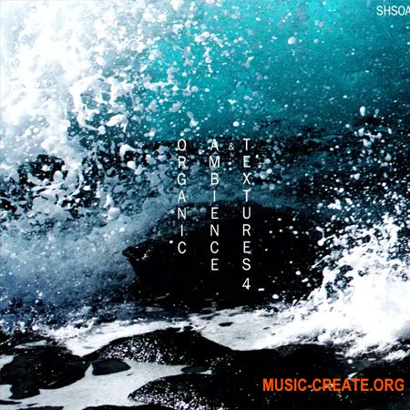 ShamanStems Organic Ambience and Textures 4