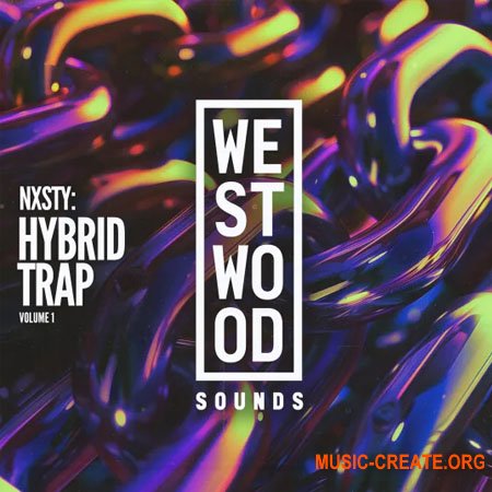 Westwood Sounds NXSTY: Explosive Trap Vol. 1