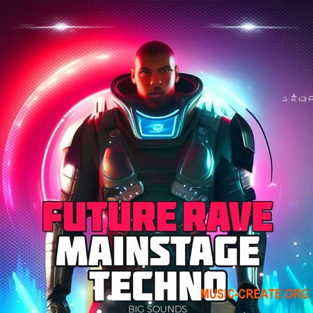 HighLife Samples Future Rave & Mainstage Techno (WAV, MIDI, FXP)