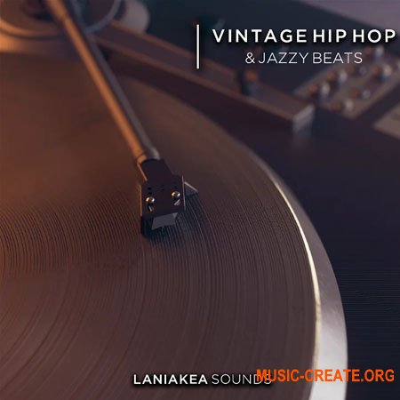Laniakea Sounds Vintage Hip Hop & Jazzy Beats