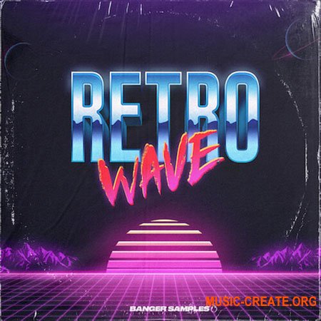 Banger Samples Retro Wave (WAV, MiDi)