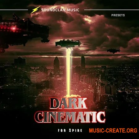 Soundclan Music Dark Cinematic (MiDi, Spire presets)