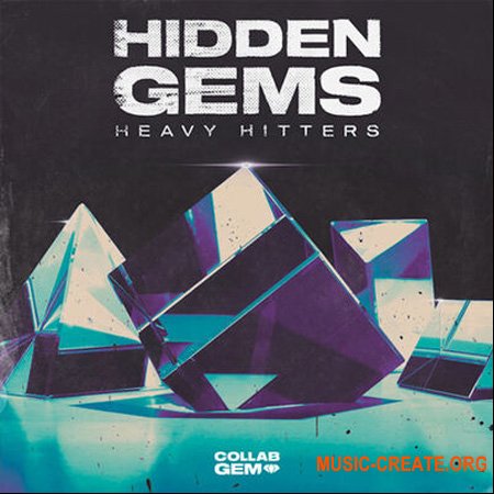 Collab Gem Hidden Gems: Heavy Hitters