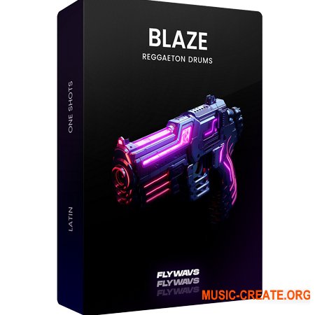 Flywavs Blaze Reggaeton One Shots (WAV)