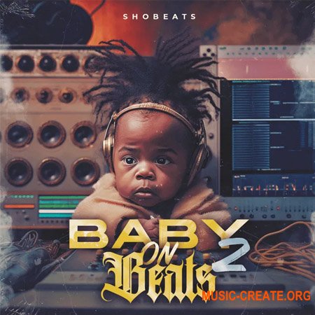Shobeats Baby On Beats 2 (WAV, MiDi)