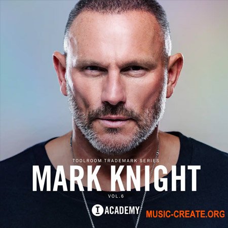 Toolroom Mark Knight Vol. 6 Trademark Series