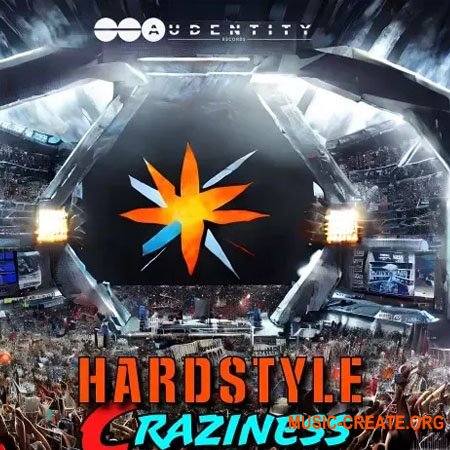 Audentity Records Hardstyle Craziness