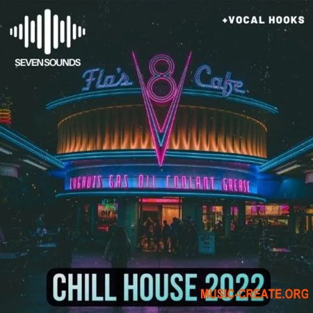 Seven Sounds Chill House 2022