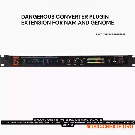 PastToFutureReverbs Dangerous Converter Plugin Extension