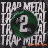 Double Bang Music Trap Metal Vol.2 (WAV MiDi FL STUDiO) Double Bang Music Trap Metal Vol.2 (WAV MiDi FL STUDiO)