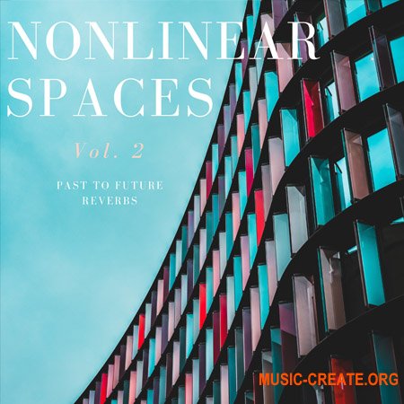 PastToFutureReverbs Nonlinear Spaces Vol. 2