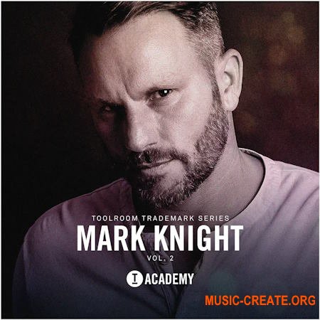Toolroom Trademark Series Mark Knight Vol. 2 (WAV)