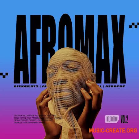 Aotbb Afromax Vol 2 - Afrobeats (WAV MiDi)
