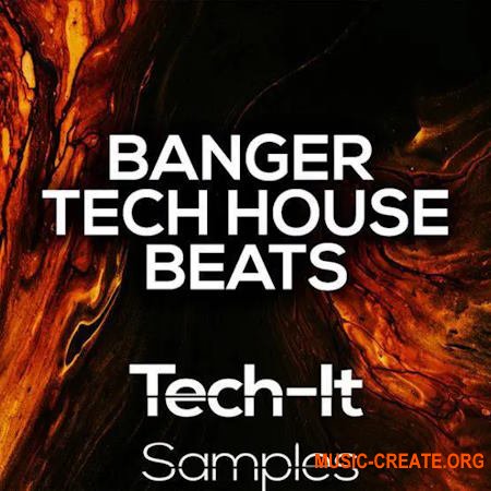 Tech-It Samples Banger Tech House Beats (WAV MiDi)