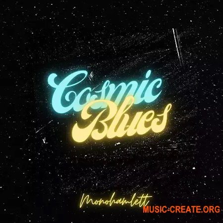Monohamlett Cosmic Blues (WAV)