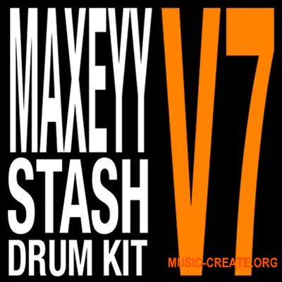 Maxeyy Stash V7 Drum Kit (WAV MiDi)