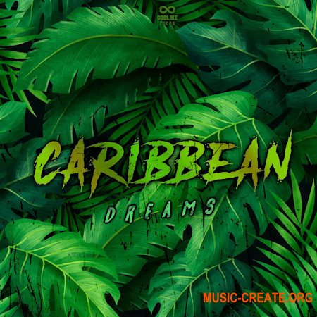 Godlike Loops Caribbean Dreams (WAV MiDi)