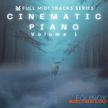 Equinox Sounds Full MIDI Tracks Series: Cinematic Piano Vol 1 (MIDI)