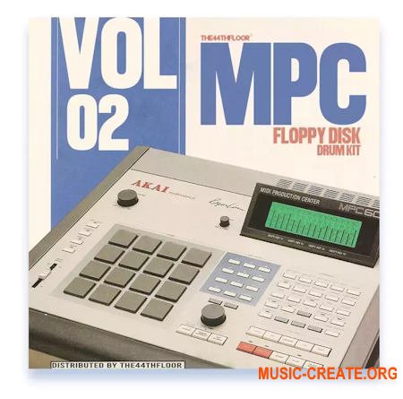 The44thfloor MPC Floppy Disk VOL.II (Drum Kit) (WAV MiDi)