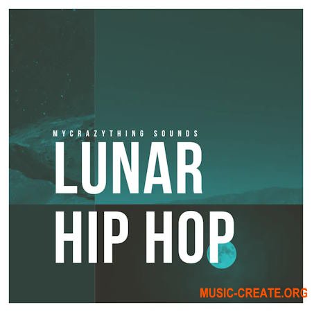 Mycrazything Records Lunar Hip Hop (WAV)