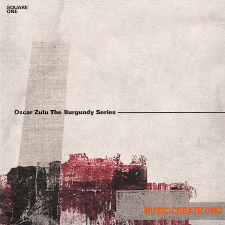 Oscar Zulu The Burgundy Series Vol.1 (Bundle) (WAV)