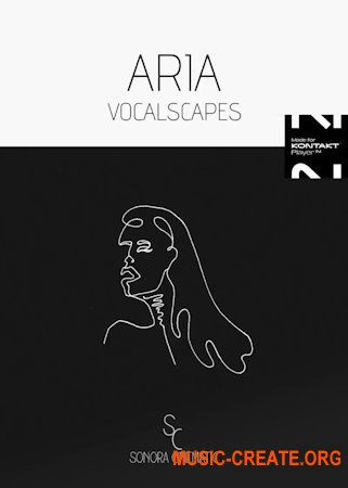Sonora Cinematic Aria Vocalscapes v1.1.2 (KONTAKT)