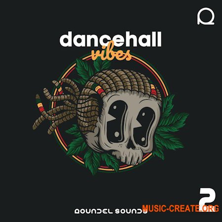 Roundel Sounds Dancehall Vibes Vol 2 (WAV MiDi)