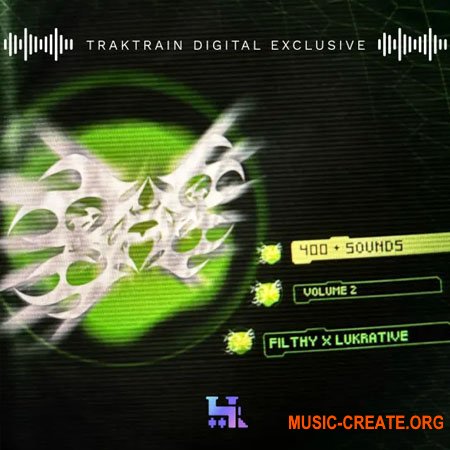 TrakTrain F1LTHY x LUKRATIVE KIT VOL II (WAV)