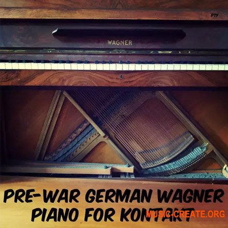 PastToFutureReverbs Pre-War German Wagner Piano (Kontakt)
