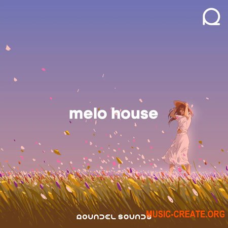 Roundel Sounds Melo House (WAV MiDi)