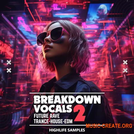 HighLife Samples Breakdown Vocals Vol 2 (WAV MiDi)