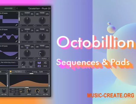OCTO8R Octobillion Seqiences and Pads (Vital presets)