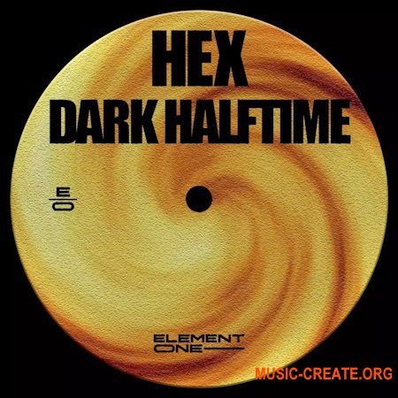 Element One HEX: Dark Halftime (WAV)