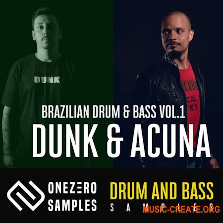 OneZero Samples OZ005 Brazilian DNB Sample Pack Vol.01 Dunk and Acuna (WAV Serum Reason Presets)