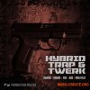 Production Master Hybrid Trap and Twerk (WAV, MiDi) Production Master Hybrid Trap and Twerk (WAV, MiDi)