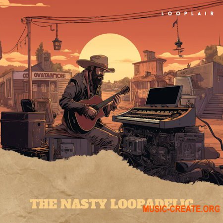 Looplair The Nasty Loopadelic (Compositions And Stems) (WAV)