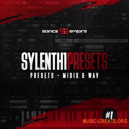 Sonics Empire Sonics Empire: Sylenth1 Presets Vol 1 (WAV MiDi Sylenth1 Presets)