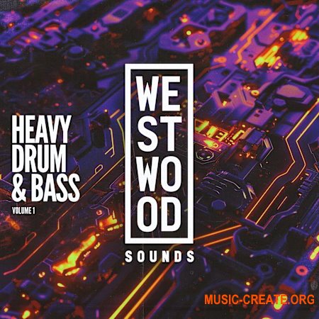 Westwood Sounds Heavy Drum and Bass Vol. 1 (WAV Serum presets)