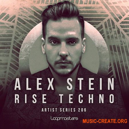 Loopmasters Alex Stein Rise Techno (MULTiFORMAT)