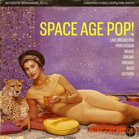 Authentic Soundware Space Age Pop! (KONTAKT WAV)