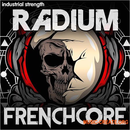Industrial Strength Radium Frenchcore (WAV)