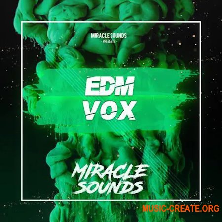Miracle Sounds EDM VOX (WAV)