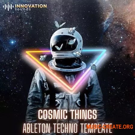 Innovation Sounds Cosmic Things - Ableton 11 Techno Template