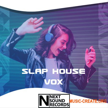 Next Sound Records Slap House Vox (MULTiFORMAT)