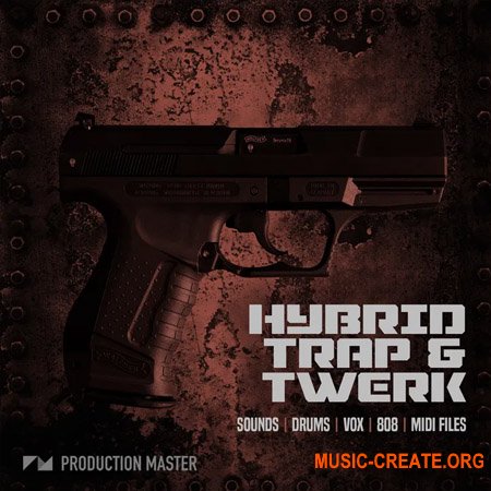 Production Master Hybrid Trap and Twerk